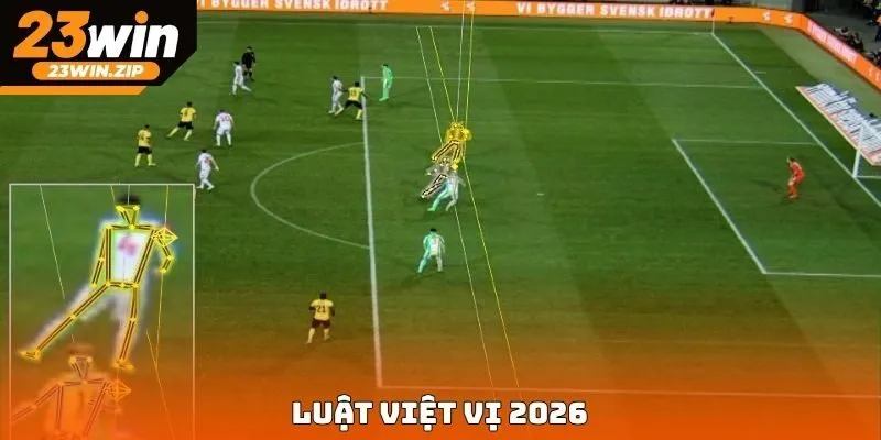 Luật việt vị 2026