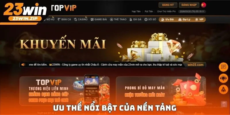 Ưu thế nổi bật của nền tảng
